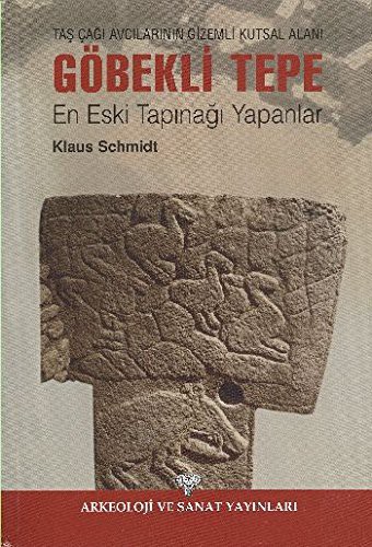 Cover of Göbekli Tepe: A Stone Age Sanctuary in South-Eastern Anatolia